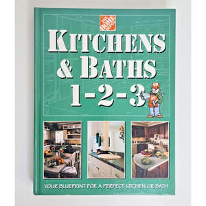 Kitchens & Baths 1-2-3: Your Bluepri- hardcover, 9780696208157, Home Depot Books